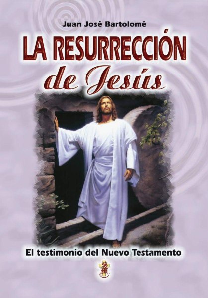 La Resurreccion De Jesus