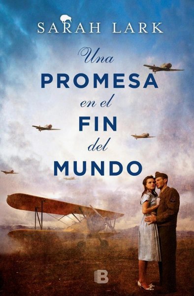 Una Promesa En El Fin Del Mundo