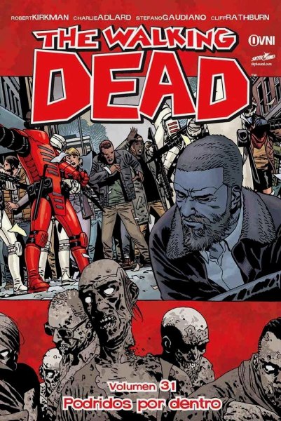 The Walking Dead 31 Podridos Por Dentro