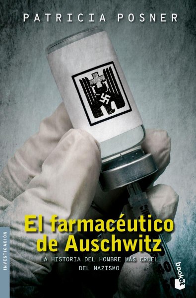 El Farmaceutico De Auschwitz