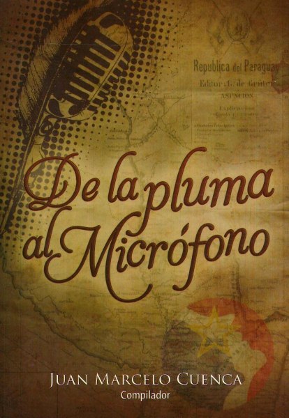 De La Pluma Al Microfono
