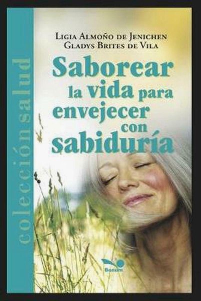 Saborear La Vida