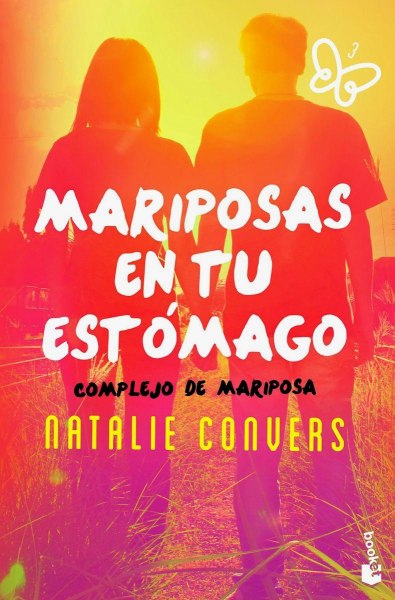 Mariposas En Tu Estomago. Complejo De Mariposa