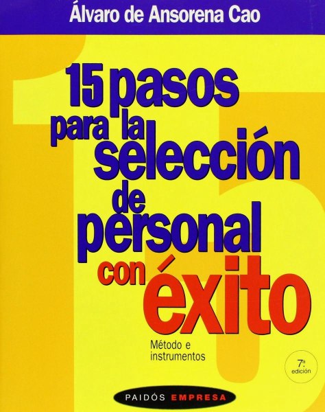 15 Pasos Para La Seleccion De Personal Con Exito