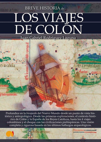 Breve Historia De Los Viajes De Colon