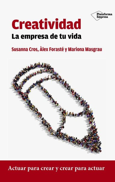 Creatividad - La Empresa De Tu Vida