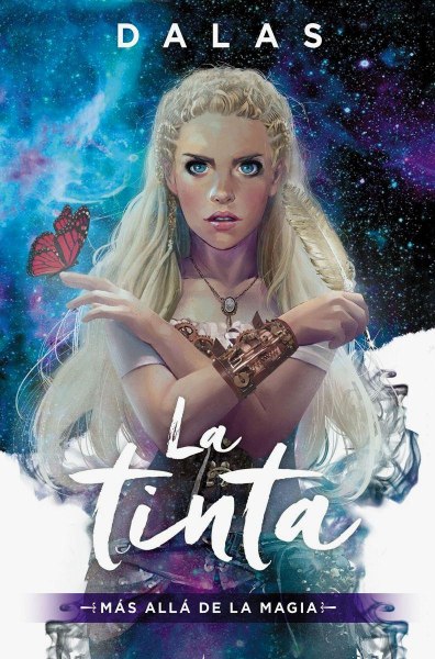 La Tinta Mas Alla De La Magia Tapa Dura