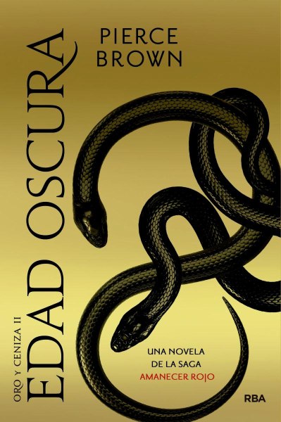 Edad Oscura II Oro y Ceniza
