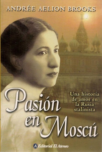 Pasion En Moscu