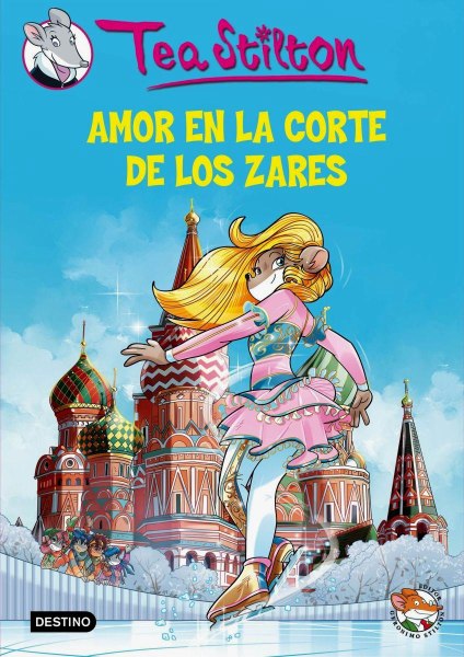 Tea Stilton 21 Amor En La Corte De Los Zares 21