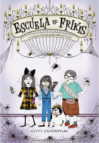 Escuela De Frikis 2 y Llego Hicklebee-Riyatulle