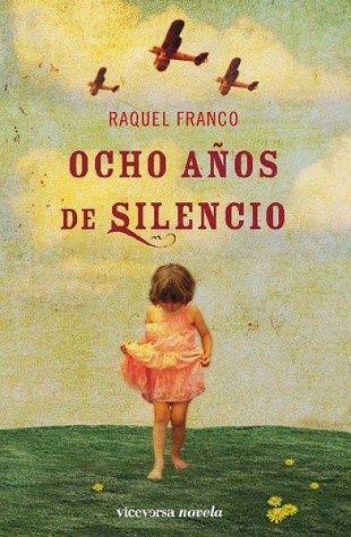 Ocho Años De Silencio