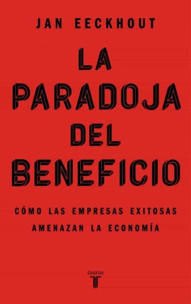 La Paradoja Del Beneficio