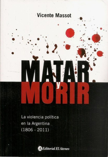 Matar y Morir