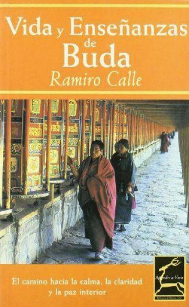 Vida y Enseñanzas De Buda