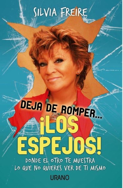 Deja De Romper Los Espejos