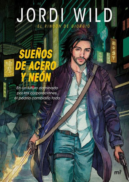 Sueños De Acero y Neon