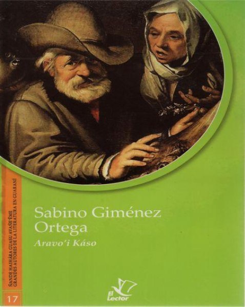 Col. Literatura En Guarani 17 Aravo'i Káso
