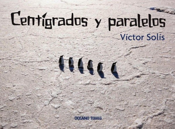 Centigrados y Paralelos