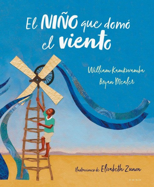 El Niño Que Domo El Viento