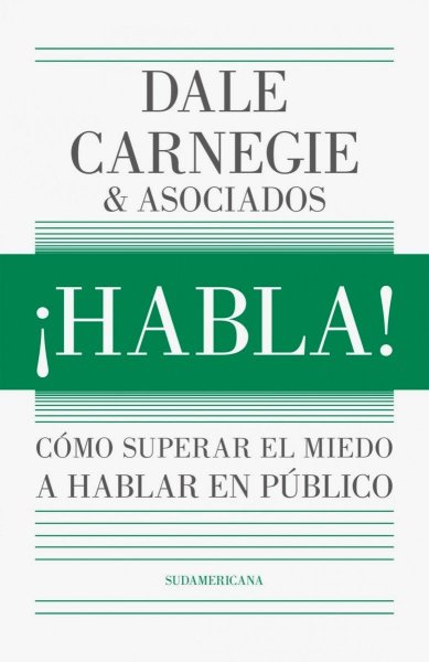 ¡habla! Cómo Superar El Miedo A Hablar En Público
