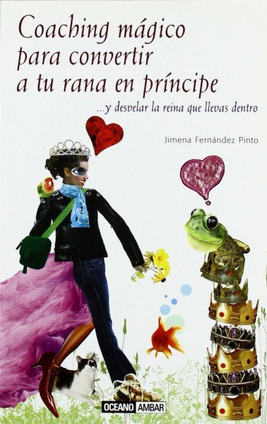 Coaching Magico Para Convertir A Tu Rana En Principe