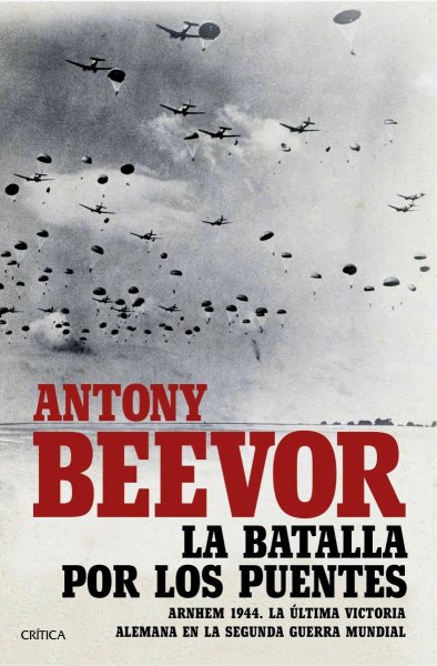La Batalla Por Los Puentes