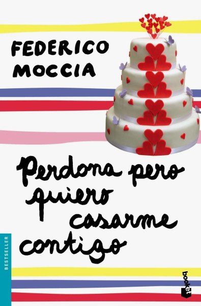 Perdona Pero Quiero Casarme Contigo