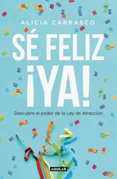 Se Feliz Ya