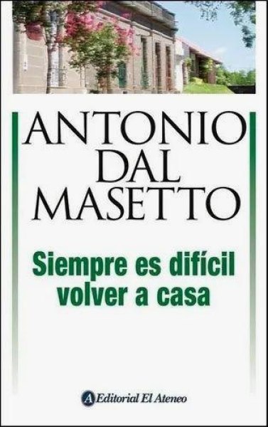 Siempre Es Dificil Volver A Casa