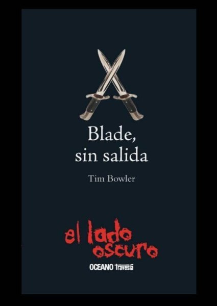 Blade Sin Salida