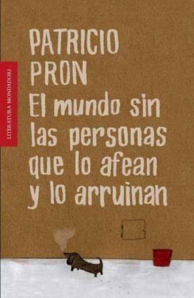 El Mundo Sin Las Personas Que Lo Afean y Lo Arruinan