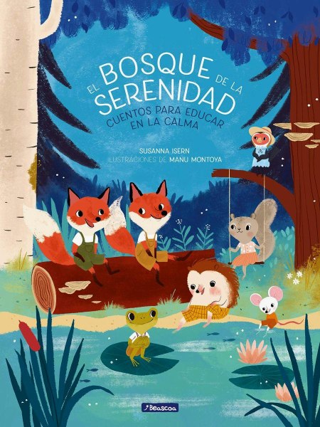 El Bosque De La Serenidad