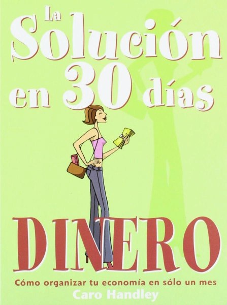 La Solucion En 30 Dias Dinero