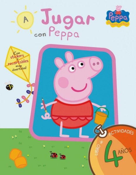 A Jugar Con Peppa - Libro De Actividades 4 Años