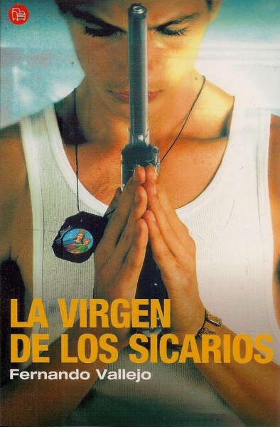 La Virgen De Los Sicarios