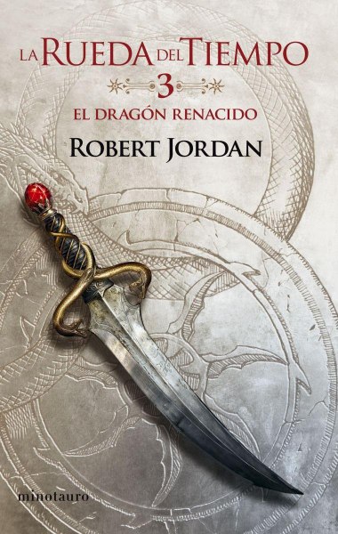 La Rueda Del Tiempo 3 El Dragon Renacido