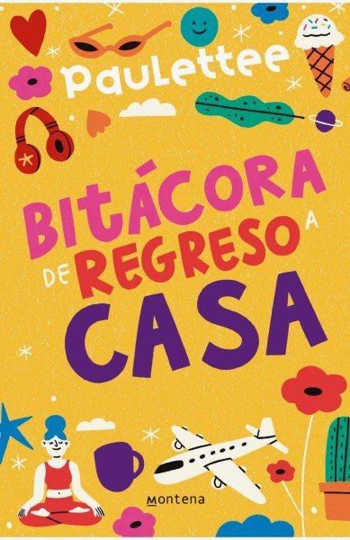 Bitacora De Regreso A Casa