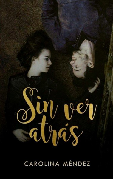 Sin Ver Atras