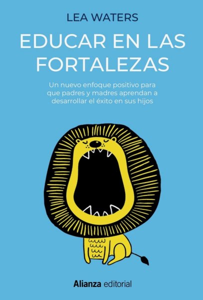 Educar En Las Fortalezas