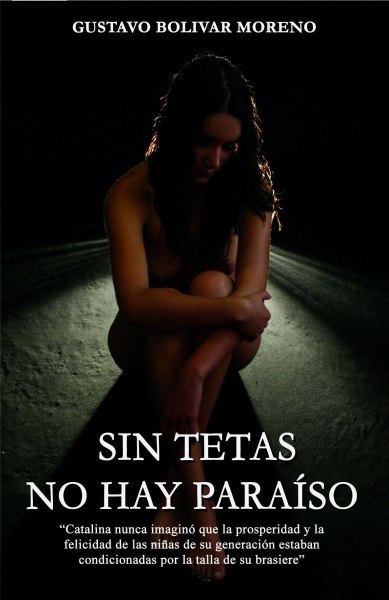 Sin Tetas No Hay Paraiso