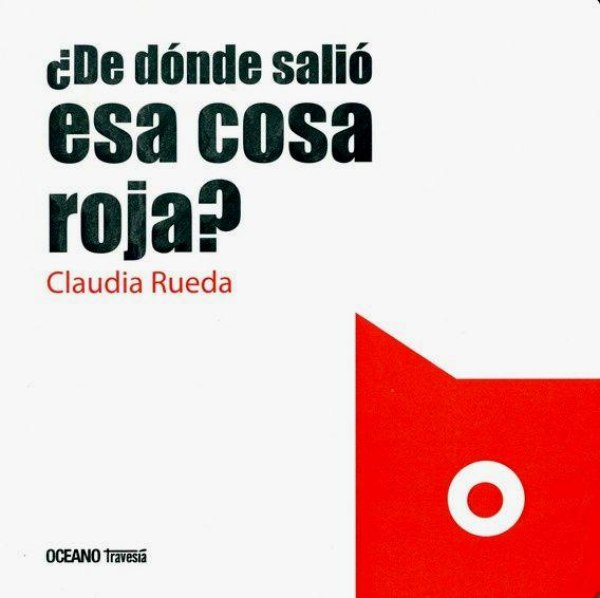 De Donde Salio Esa Cosa Roja