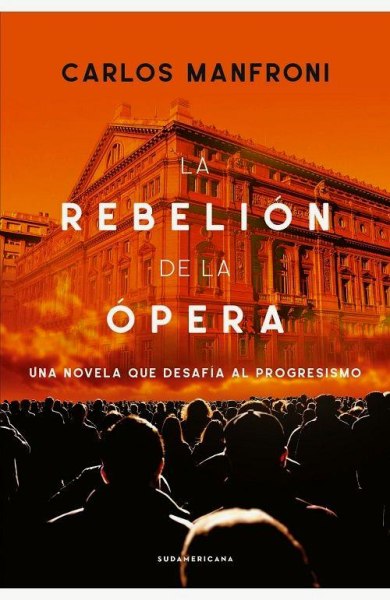 La Rebelion De La Opera