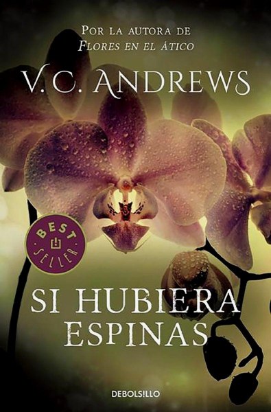 Si Hubiera Espinas
