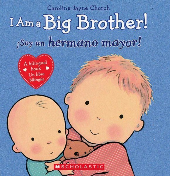 I Am A Big Brother Soy Un Hermano Mayor