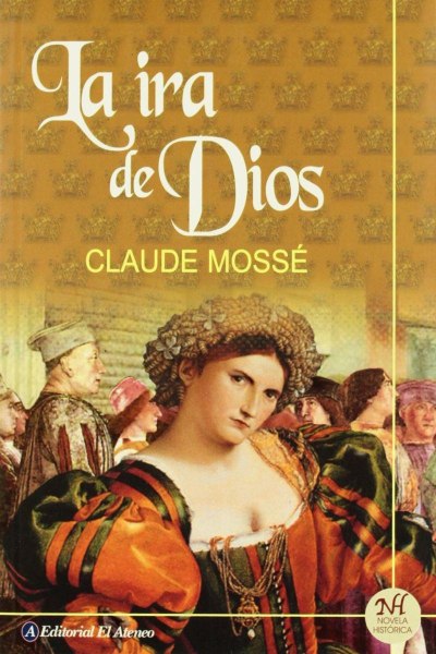 La Ira De Dios