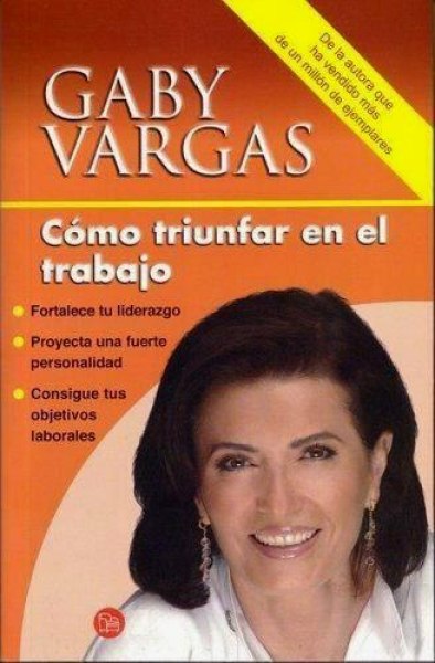 Como Triunfar En El Trabajo