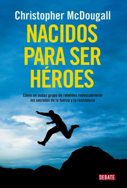 Nacidos Para Ser Heroes