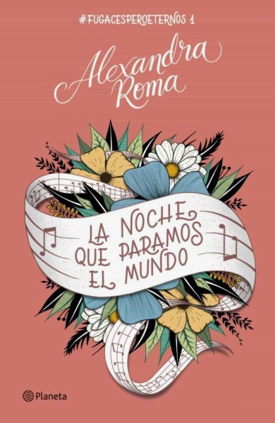 La Noche Que Paramos El Mundo