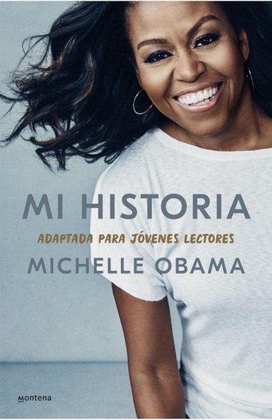 Mi Historia Adaptada Para Jovenes Lectores